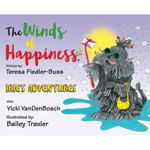 The Winds of Happiness: Irie's Adventures