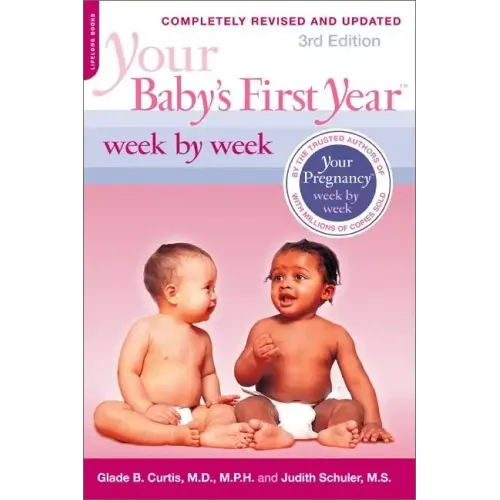 Your Baby's First Year Week by Week