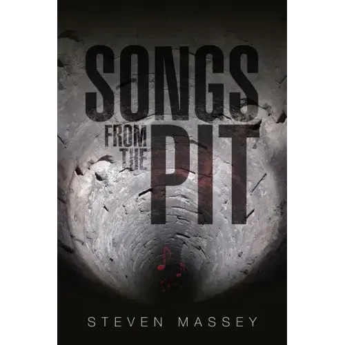 Songs from the Pit