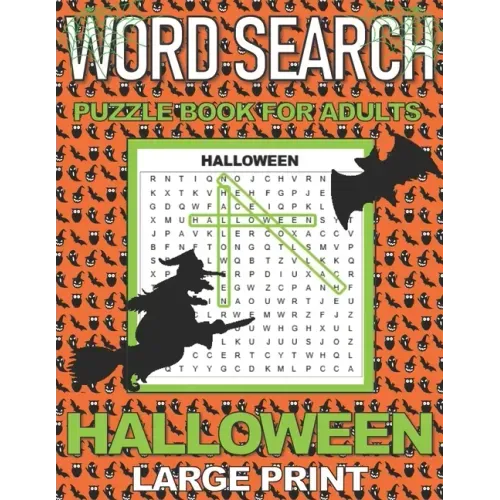 Word Search Puzzle Book for Adults Halloween: LARGE PRINT Word Searches with a Spooky Holiday theme. Makes a great gift.