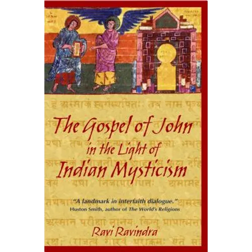 The Gospel of John in the Light of Indian Mysticism