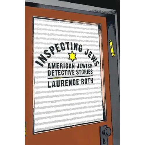 Inspecting Jews: American Jewish Detective Stories