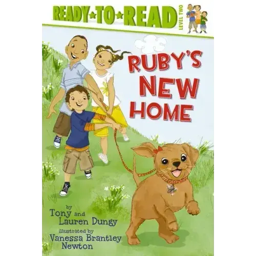 Ruby's New Home: Ready-To-Read Level 2