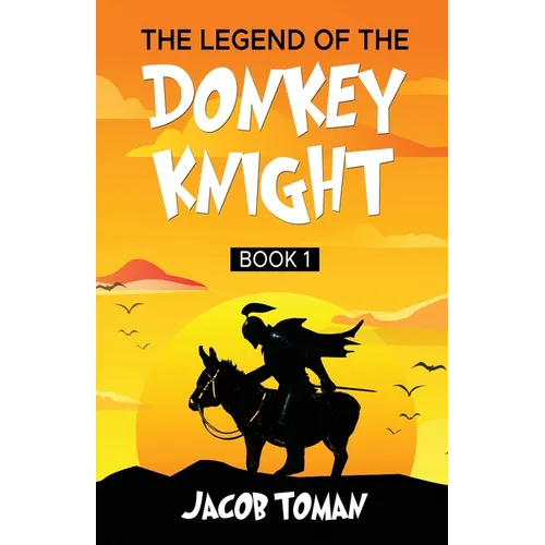 The Legend of the Donkey Knight