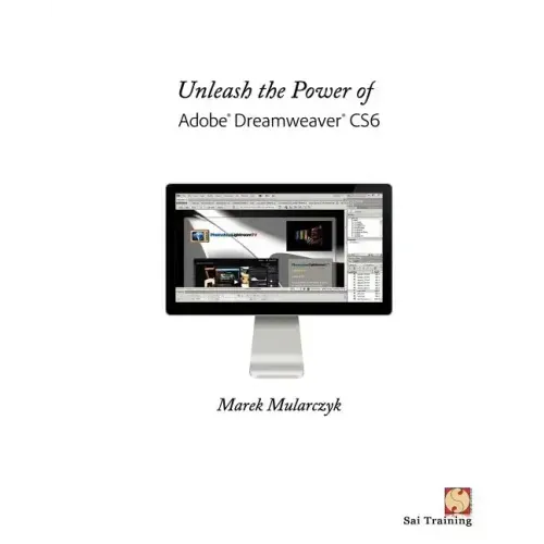 Unleash the Power of Adobe Dreamweaver Cs6