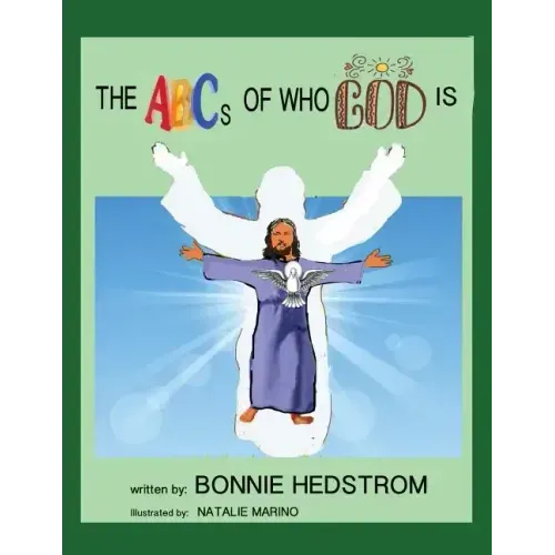 The ABCs of Who God Is