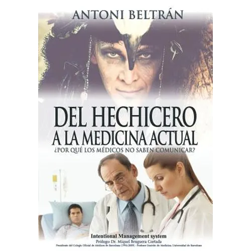 del Hechicero a la Medicina Actual