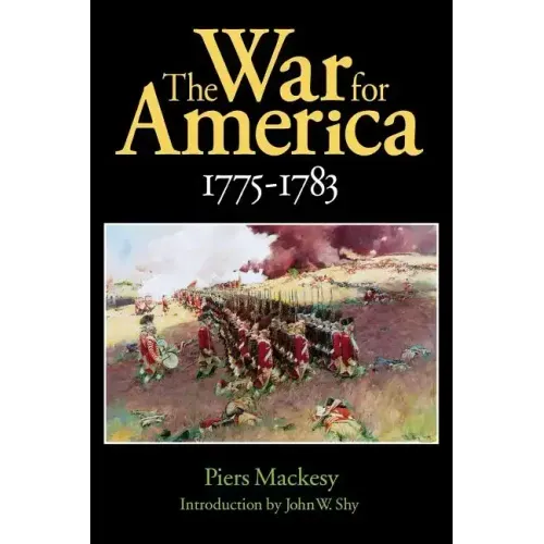 The War for America, 1775-1783