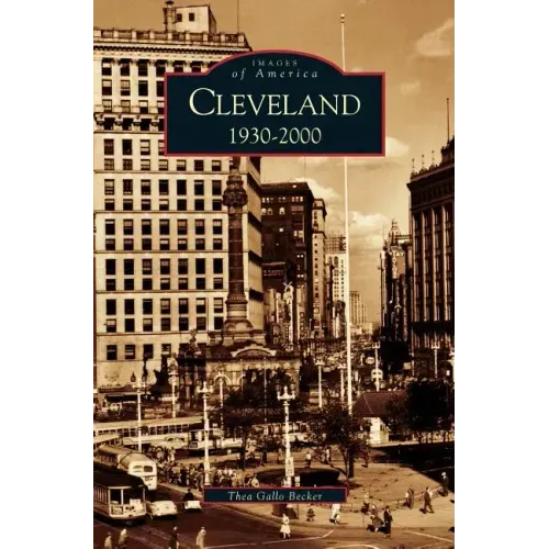 Cleveland, Ohio: 1930-2000