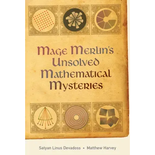 Mage Merlin's Unsolved Mathematical Mysteries