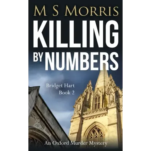 Killing by Numbers: An Oxford Murder Mystery