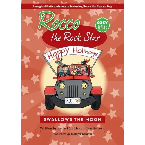 Rocco the Rock Star Swallows the Moon: Children's Beginner Readers, Dog Adventure Stories, Ages 5-8