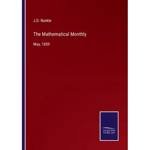 The Mathematical Monthly: May, 1859