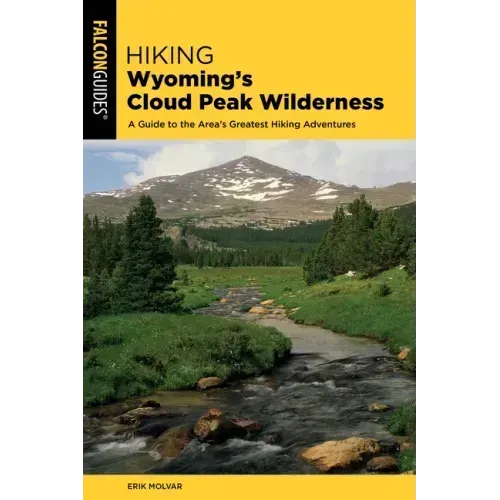 Hiking Wyoming's Cloud Peak Wilderness
