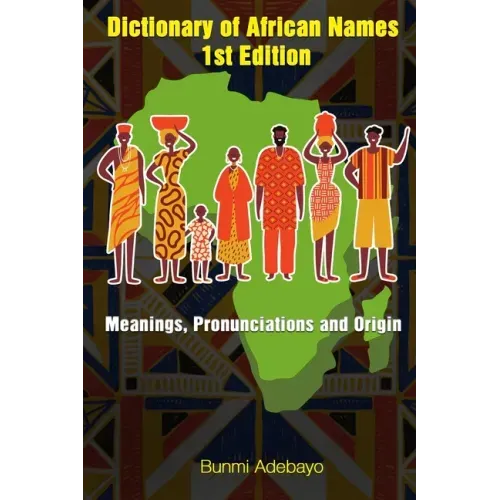 Dictionary of African Names