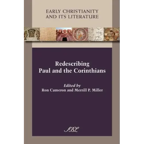 Redescribing Paul and the Corinthians