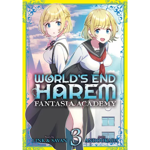 World's End Harem: Fantasia Academy Vol. 3