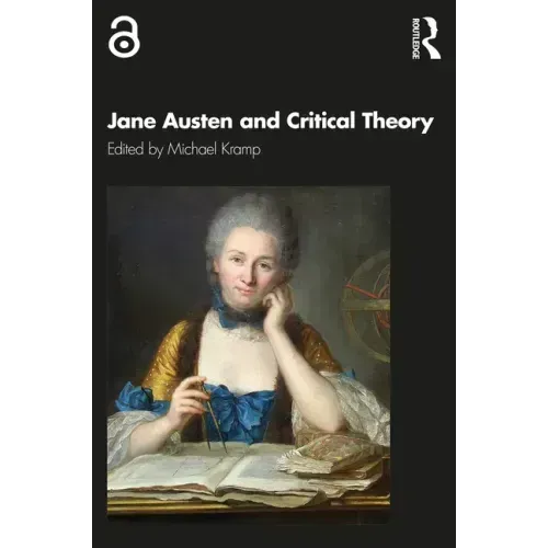 Jane Austen and Critical Theory
