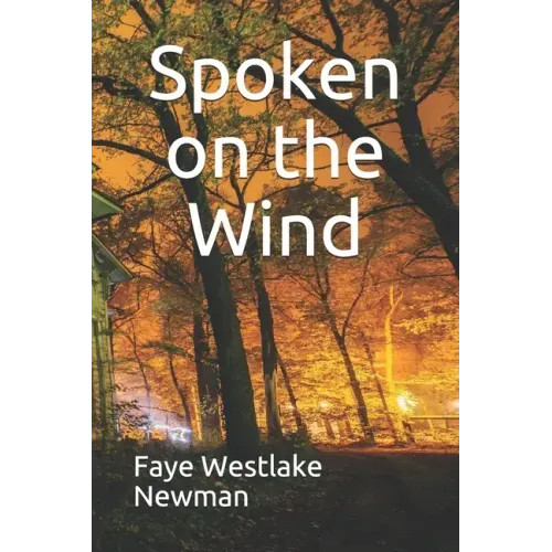 Spoken on the Wind