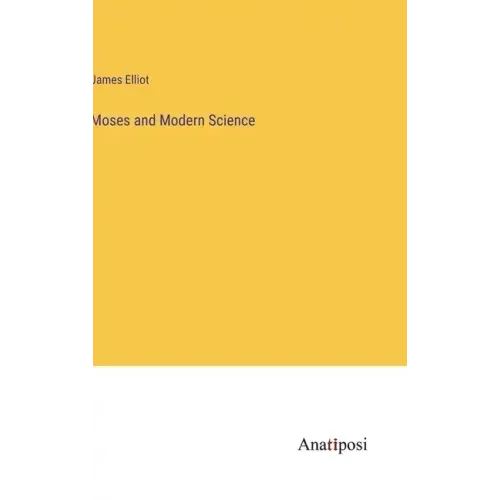 Moses and Modern Science