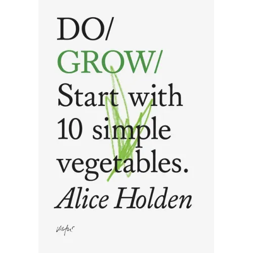 Do Grow: Start with 10 Simple Vegetables