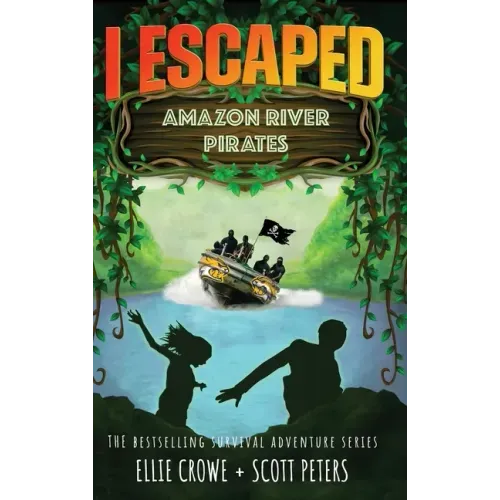 I Escaped Amazon River Pirates