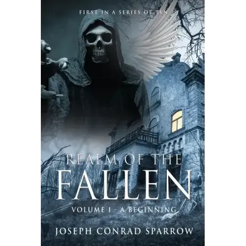 Realm of the Fallen: Volume 1 - A Beginning