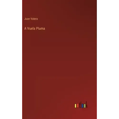 A Vuela Pluma