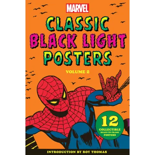 Marvel Classic Black Light Collectible Poster Portfolio Volume 2: 12 Collectible Ready-To-Frame Posters