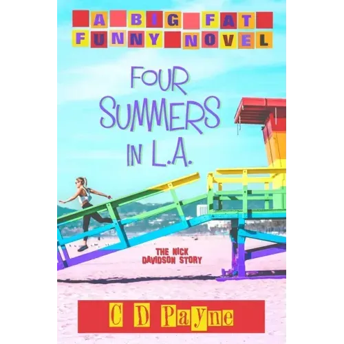 Four Summers in L.A.: The Nick Davidson Story