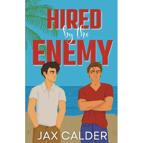 Hired by the Enemy