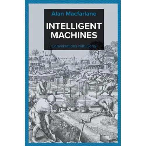 Intelligent Machines - Conversations with Gerry