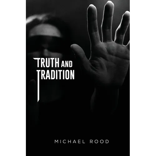 Truth and Tradition