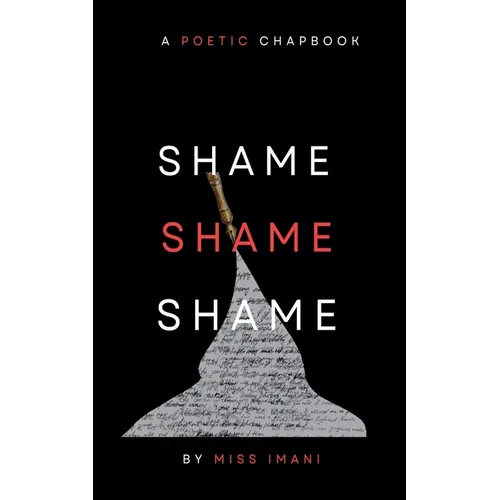 Shame, Shame, Shame
