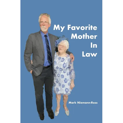 My Favorite Mother In Law