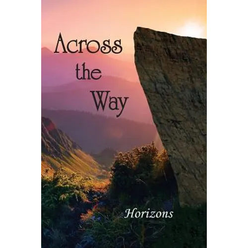 Across the Way: Horizons