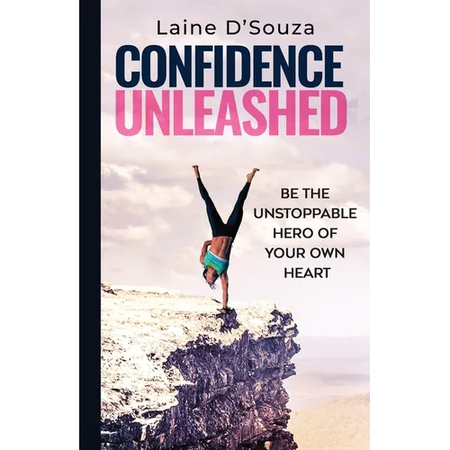 Confidence Unleashed