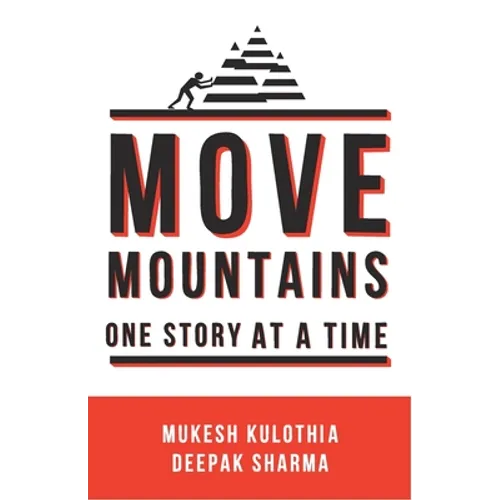 Move Mountains - One Story At A Time