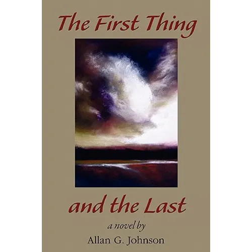 The First Thing and the Last