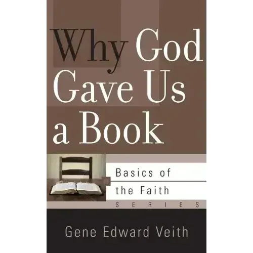 Why God Gave Us a Book