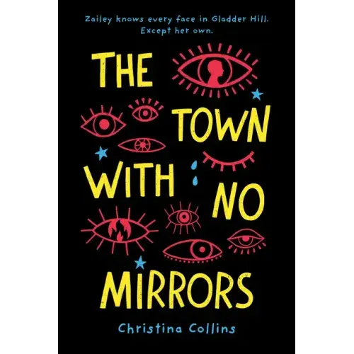 The Town with No Mirrors