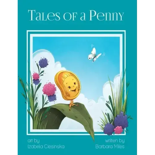 Tales of a Penny