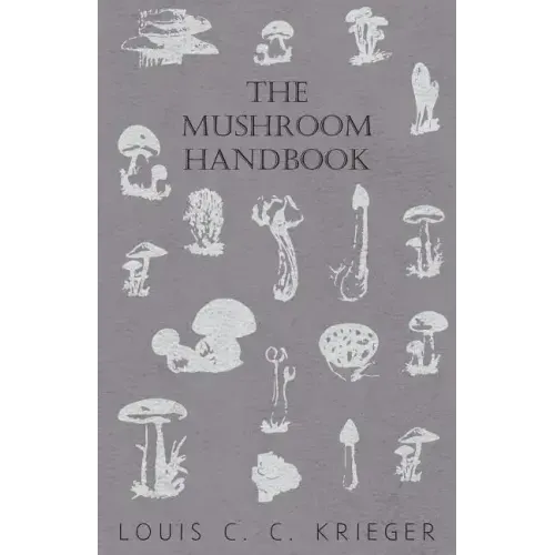 The Mushroom Handbook