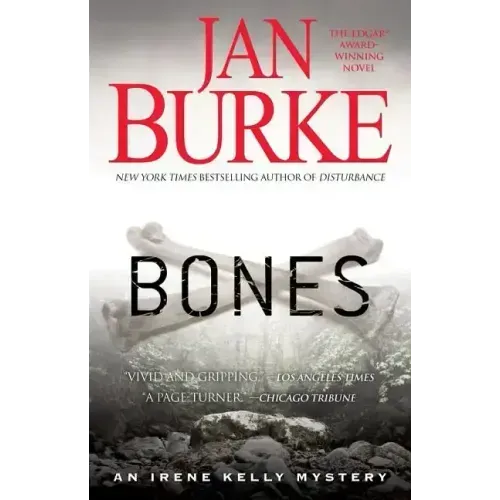 Bones: An Irene Kelly Mystery