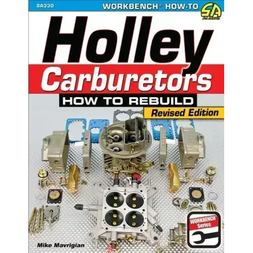 Holley Carburetors: How to Rebuild