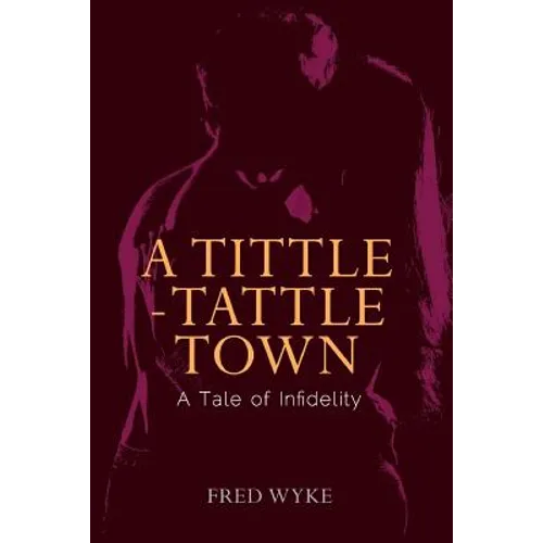 A Tittle-Tattle Town