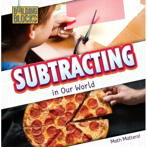 Subtracting in Our World