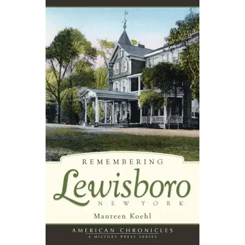 Remembering Lewisboro, New York