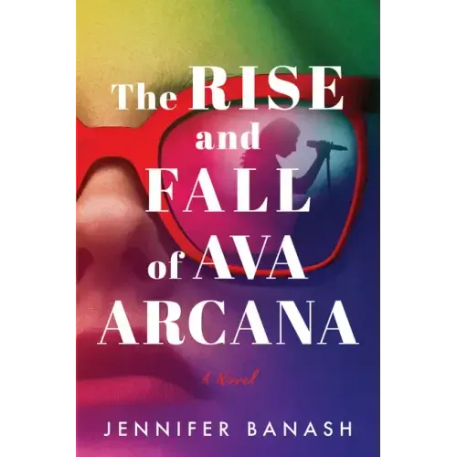The Rise and Fall of Ava Arcana