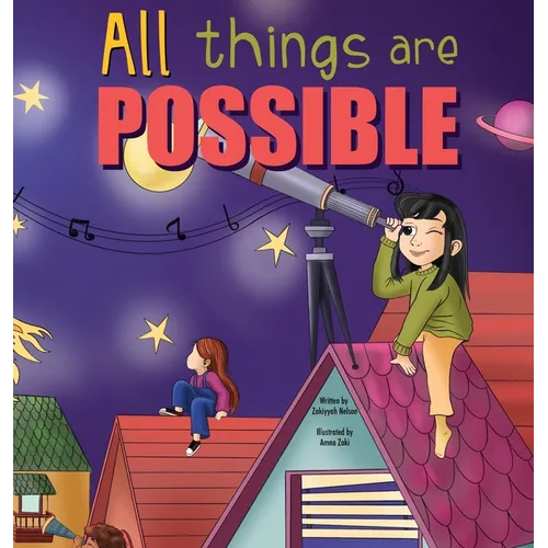 All Things Are Possible